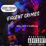 Violent Crimes (Explicit)