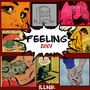 Feeling 2001 (Explicit)