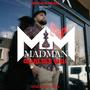 Oubliez moi (feat. Mad Man & Misère Record) [Explicit]