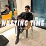 Wasting Time