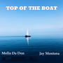 Top of the Boat (Explicit)