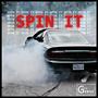 Spin It (Ride Out) (feat. Thesolonian)