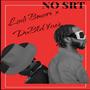 No SRT (feat. DuBlaVaeé) [Explicit]