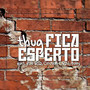 Fica Esperto (Explicit)