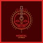 Mortal (Explicit)