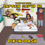 Dik-n-Dash (Explicit)