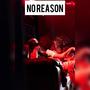 No reason (feat. King Dreeski) [Explicit]