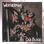 Old Blood (Explicit)
