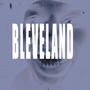 BLEVELAND (Explicit)