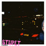 Stupet (Explicit)