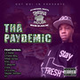 Tha Paydemic (SwishaHouse Remix) [Explicit]