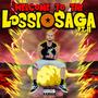 Welcome to the Lossi Saga 2 (Explicit)