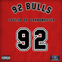 92 Bulls (Explicit)