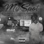 My Spot (feat. Wak Him3x) [Explicit]