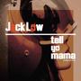 Tell Yo Mama - Single