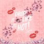 Drop It Like Its Hot