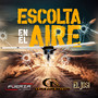 Escolta En El Aire