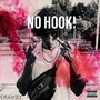 NO HOOK! (Explicit)