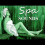 Spa Sounds - Healing Sound for Spa, Music Background, Massage, Meditation, Waves, Therapy Music, Easy Listening