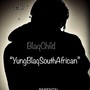 Yungblaqsouthafrican (Explicit)