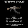 Choppa Style (feat. M3ga & Q.K) [Explicit]