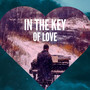 In The Key Of Love