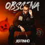 Obscena