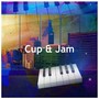 Cup & Jam