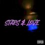 Stars & Love (Explicit)