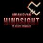 Hindsight (feat. Erros Demarko)