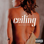 Ceiling (Explicit)