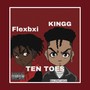 Ten Toes (feat. Kingg) [Explicit]