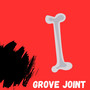 Grove Joint