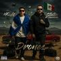 Drones (feat. MC-G) [Explicit]