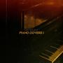 Piano Covers I