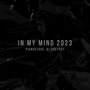 In My Mind 2023