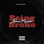 Being Broke (Explicit)