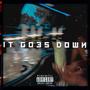 It goes down (feat. Mildom) [Explicit]