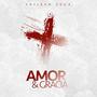 Amor y Gracia