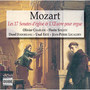 Mozart: The 17 Church Sonatas & The Complete Organ Works (Les 17 sonates d'église & L'œuvre pour orgue)