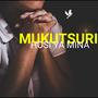 MUKUTSURI HOSI YA MINA
