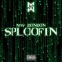 Sploofin (Explicit)