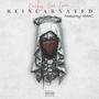 Reincarnated (feat. K Mac) [Explicit]