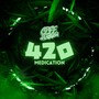 420 Medication (Explicit)