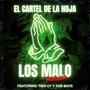 los malo (feat. Roller 420 & Job bays) [Explicit]