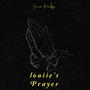 Louiie's Prayer (Explicit)