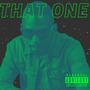 That One (Explicit)