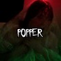 Popper (feat. T-1 Music) [Special Version] [Explicit]