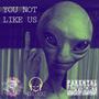 YOU NOT LIKE US (feat. JCHIGHSTACKZ) [Explicit]