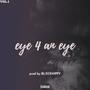 Eye for an Eye - Vol.1 (Explicit)